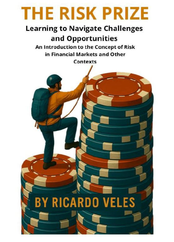 The Risk Prize